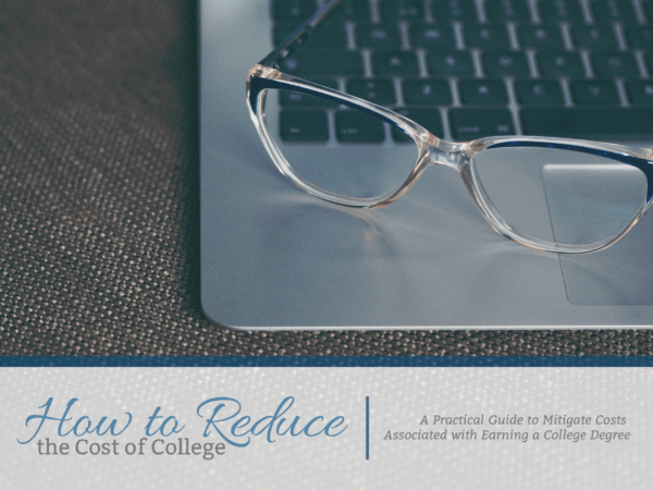 How to Reduce the Cost of College